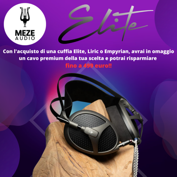 MEZE AUDIO ELITE - Cuffie stereo Hi-End Isodinamiche